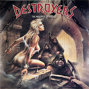 Destroyers - The Miseries Of Virtue (1991)