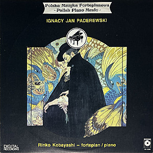 Rinko Kobayashi - Polska Muzyka Fortepianowa: Ignacy Jan Paderewski (1988)
