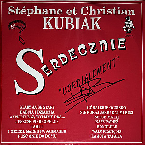 Stéphane Kubiak - Serdecznie - Cordialement (1990)